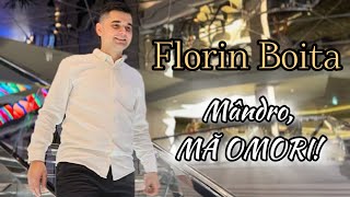 Florin Boita  Mandro ma omori Videoclip Oficial NOU 2024 [upl. by Eetnuahs]