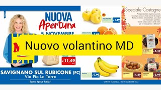 nuovo volantino MD dal 5 novembre offerte md nuovo [upl. by Naened]