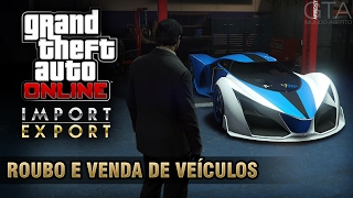 GTA Online Importação e Exportação Roubo e Venda de Veículos Visão Geral e Dicas de Jogo [upl. by Anyah476]