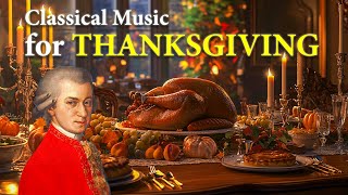 Mozart Songs to Listen to At Least Once During Thanksgiving  Timeless Classical Music [upl. by Hakim636]