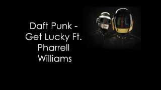 Daft Punk  Get lucky ft Pharrell Williams lyrics on screen [upl. by Arreit221]