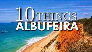 Top 10 Things To Do in Albufeira 2021 [upl. by Arriaet]