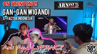 REACTION SUARA UNIK GANGAN WIGANDI XFACTOR INDONESIA 2021 [upl. by Nirhtak574]