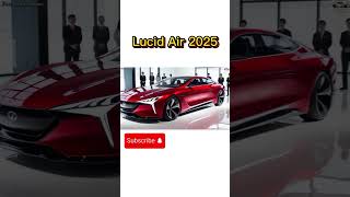 2025 Lucid Air Review Unmatched Power Luxury and Range  viral ytshorts lucidair2025 shorts [upl. by Ahsinut726]