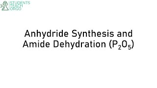 Organic Chemistry 2 Anhydride Synthesis P2O5 [upl. by Nilyam]