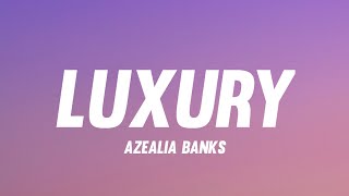 Azealia Banks  Luxury TikTok RemixLyrics wanna be your lady la la la love [upl. by Alletniuq]