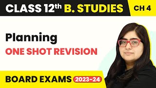 One Shot Revision  Planning  Class 12 Business Studies Chapter 4 [upl. by Josiah]