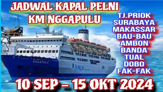 Jadwal Kapal Pelni Km Nggapulu 10sep15okt 2024 [upl. by Aryn]