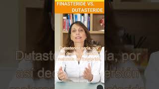 🟡 FINASTERIDE o DUTASTERIDE ¿Cuál es mejor martinezysimon finasteride dutasteride [upl. by Jeane]