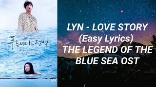 Lyn  Love Story Easy Lyrics The Legend Of The Blue Sea OST Part 1 [upl. by Oiracam540]