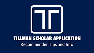 Tillman Scholar Application  Recommender Tips and Info [upl. by Priebe]