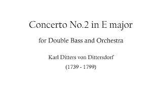 Dittersdorf Double Bass Concerto No2 in E major Sheet music [upl. by Mendie]