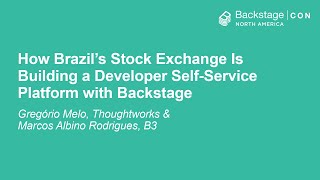 How Brazils Stock Exchange Is Building a Developer Self Gregório Melo amp Marcos Albino Rodrigues [upl. by Adnalu]