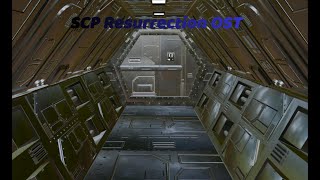 SCP Resurrection OST [upl. by Nroht309]