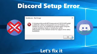 Tutorial DiscordSetupexe – Bad Image” is either not designed to run Error Fix [upl. by Ammadis]