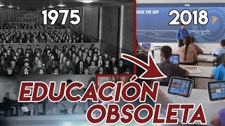 ¿Por qué la educación actual NO SIRVE [upl. by Adnirak506]