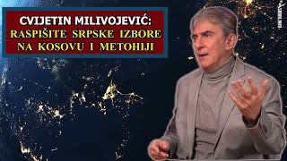 Cvijetin Milivojević sve objasnio Evo zašto nema srpskih izbora na Kosovu [upl. by Amitaf]