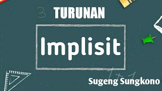 Turunan implisit [upl. by Farnham]