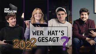 Wer hats gesagt – 2022 Jahresrückblick  ZDF Magazin Royale [upl. by Yssirhc]