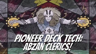 Pioneer Deck Tech Abzan Clerics [upl. by Rena]