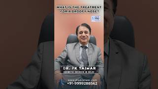 झुकी हुई नाक का Treatment क्या है Rhinoplasty Surgery in Delhi  NoseReshaping  Dr PK Talwar [upl. by Arej624]