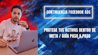 Contingencia Básica en Facebook Ads Qué Hacer en Caso de Problemas [upl. by Eelyma]