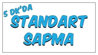 5dk da Standart Sapma [upl. by Yenobe]