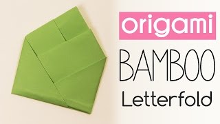 Easy Origami Bamboo Letterfold Tutorial  DIY  Paper Kawaii [upl. by Brock]