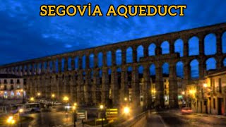 Exploring the Magnificent Segovia Aqueduct [upl. by Leonore]