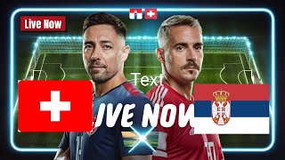 Switzerland vs Serbia live en direct in diretta  UEFA Nations League 2024 [upl. by Eissahc]