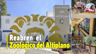 Reabren el Zoológico del Altiplano [upl. by Barbie]