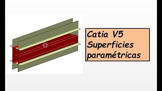 Catia V5 Superficies paramétricas Tutorial en español [upl. by Kcirdneked403]