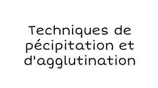 téchniques de précipitation et dagglutination  immunologie  3ème année medecine  kha frj [upl. by Notlil]