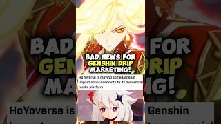 Bad News For Genshin Drip Marketing [upl. by Tiersten]