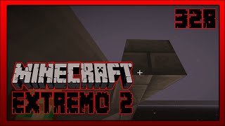 328 quotMinecraft Extremo 2  1211quot Construyendo nuestros caminos del Nether [upl. by Ynaoj871]