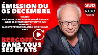 Bercoff dans tous ses états  Émission du 05 décembre [upl. by Ailyn956]