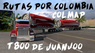 Rutas por Colombia COLMAP con T800 de JUANJOO  acompañanos Suscribete y deja Like Bienvenidos [upl. by Vivi]