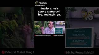 Deddy Corbuzier di usir Deny Sumargo [upl. by Nostets]