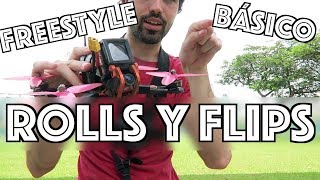 ¿Cómo hacer Rolls y Flips bien  Tutorial Freestyle FPV 1 [upl. by Ycniuqal]