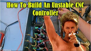 How To Build An Unstable CNC Controller [upl. by Marie-Ann]