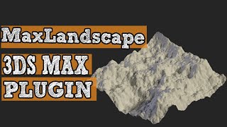 3Ds max Modeling PluginsMaxLandscape [upl. by Ycnalc743]