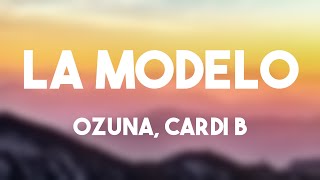 La Modelo  Ozuna Cardi B Lyrics Video 🎻 [upl. by Namqul]