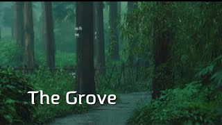 The Grove Song poem [upl. by Murdocca563]