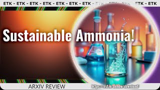 Exploring Electrochemical Nitrogen Reduction Sustainable Ammonia Solutions [upl. by Ainotal83]