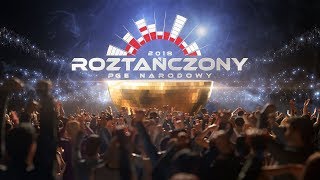 Roztańczony PGE Narodowy 2018 [upl. by Nalim]