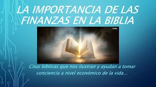 La importancia de las finanzas en la Biblia [upl. by Trutko]