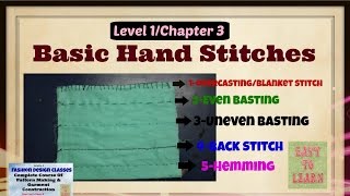 Basic Hand StitchesEvenUnevenHemmingOvercasting Stitchesfashion designing course [upl. by Adliwa]