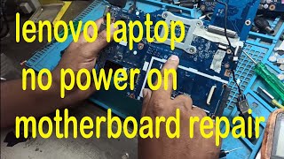 lenovo laptop no power motherboard repairDead laptop motherboard repair lenovo g507080 [upl. by Magavern509]