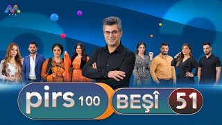 PIRS100 Beşî 51 پرس100 بەشی [upl. by Cacia]