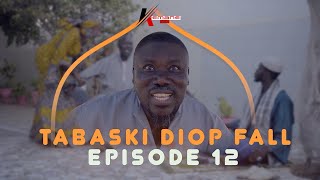 SERIE  TABASKI DIOP FALL 2023  EPISODE 12 [upl. by Sawyor]